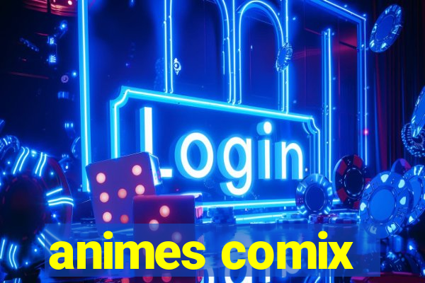 animes comix